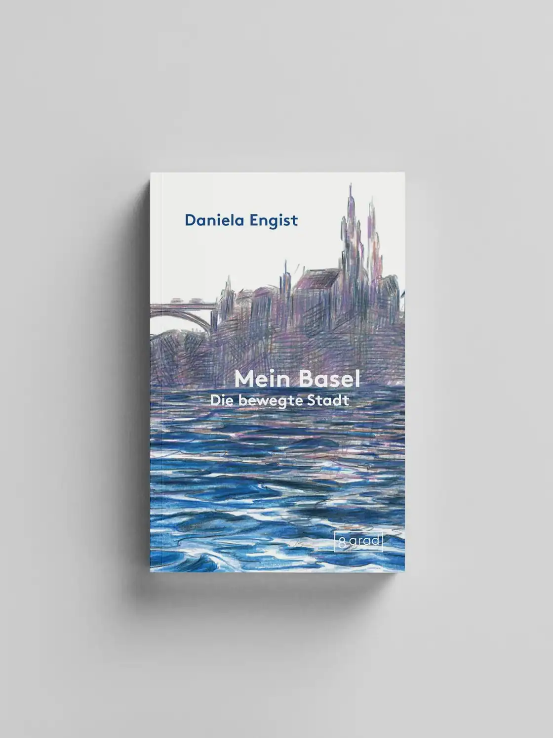 Buchcover Mein Basel von Daniela Engist